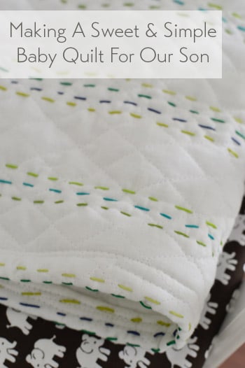 The Ultimate Beginner's Baby Quilt Tutorial - The Seasoned Homemaker®