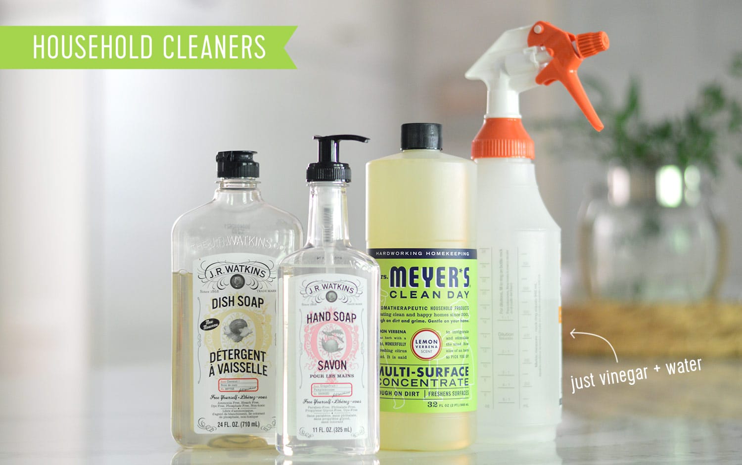 Our Go-To Household Cleaners & Personal Care Products