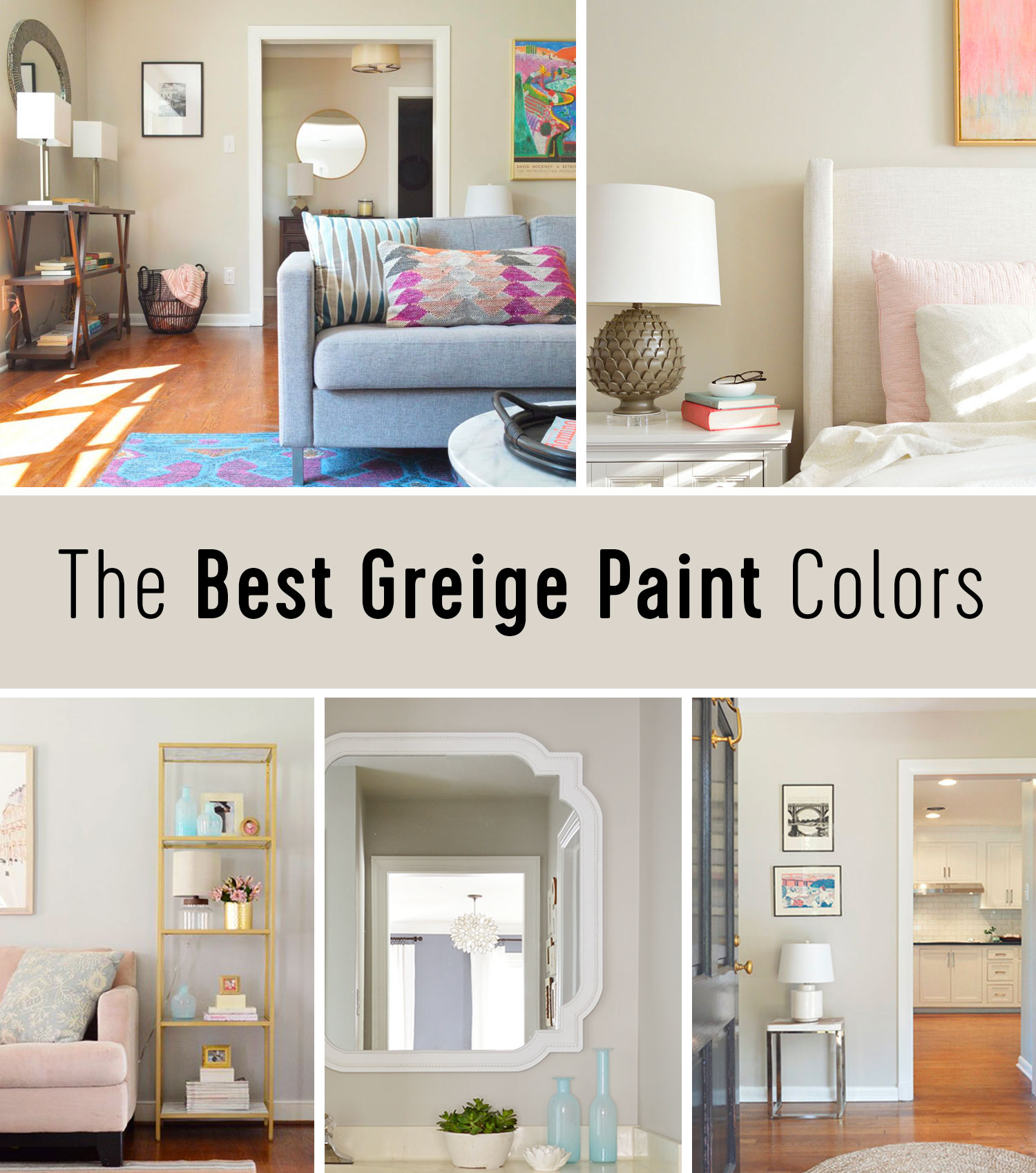 The Best Greige Paint Colors (According To Experts) | Young House Love